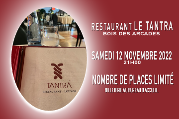 Diner du CNC au restaurant le tantra (bois des arcades)