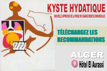Téléchargez les recommandations sur la prise en charge médico-chirurgicale du kyste hydatique Téléchargez les recommandations sur la prise en charge médico-chirurgicale du kyste hydatique